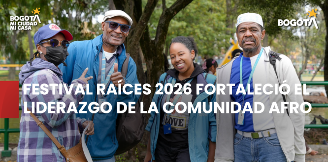 Festival Raíces 2026 fortaleció el liderazgo de la comunidad afro en Puente Aranda Festival Raíces 2026 fortaleció el liderazgo de la comunidad afro en Puente Aranda